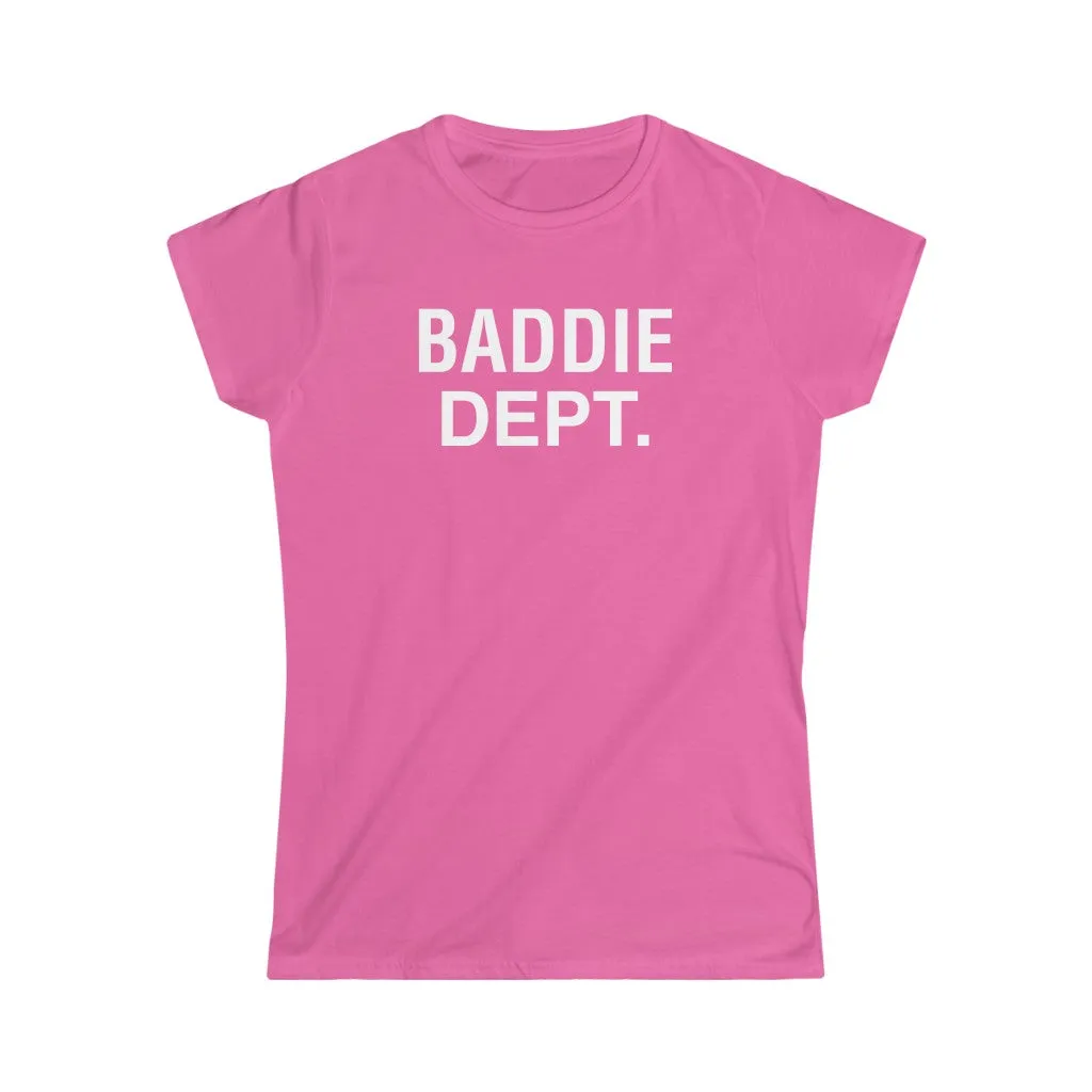 BADDIE DEPT white logo Women's  Tee