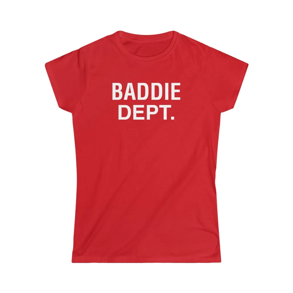 BADDIE DEPT white logo Women's  Tee