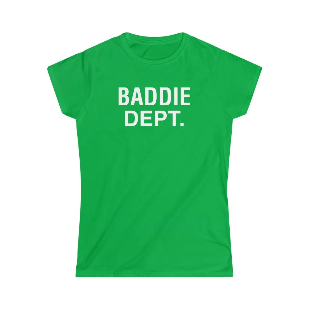 BADDIE DEPT white logo Women's  Tee