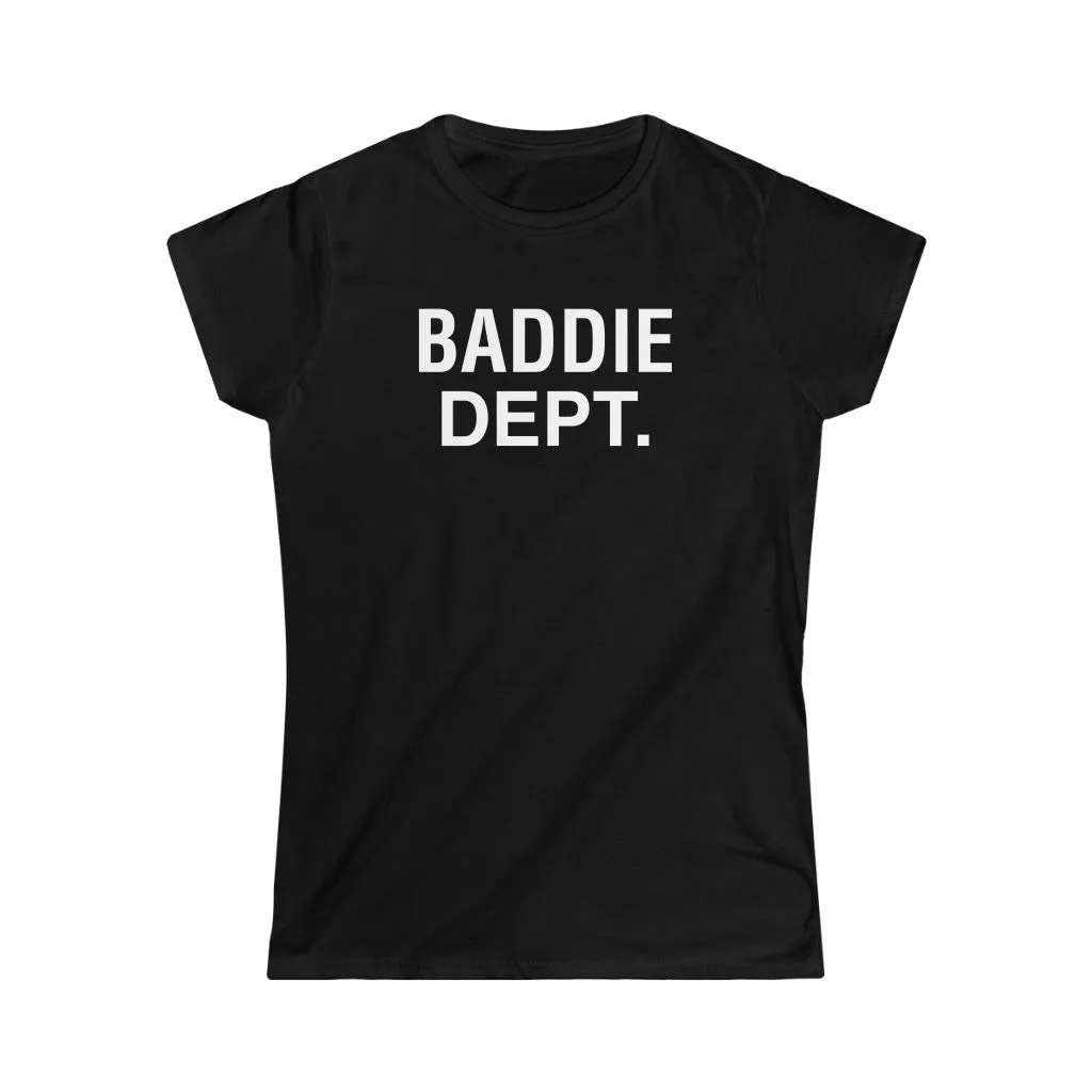 BADDIE DEPT white logo Women's  Tee