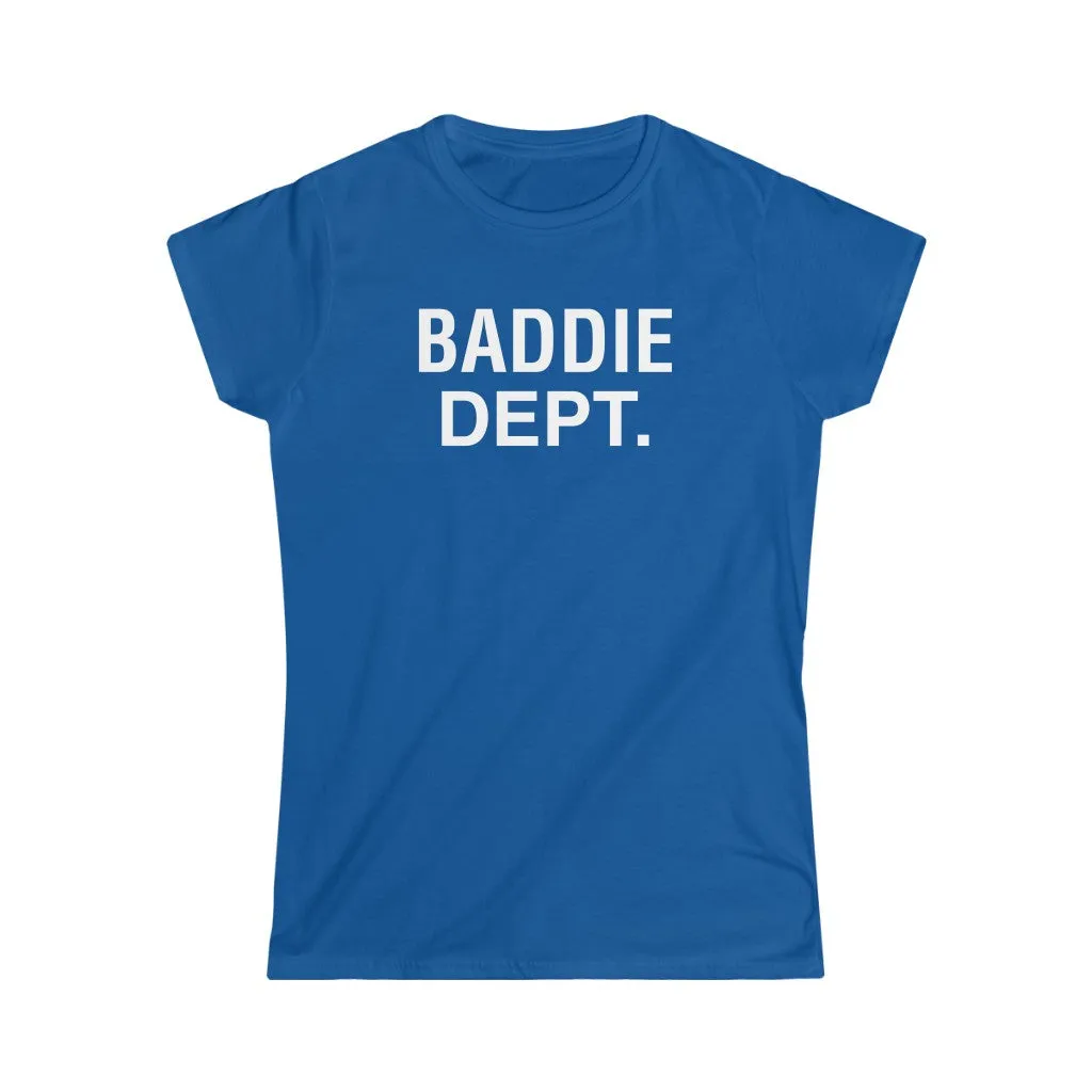 BADDIE DEPT white logo Women's  Tee