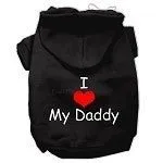 I Love My Daddy Screen Print Pet Hoodie- Many Colors